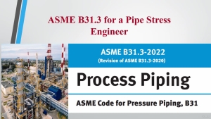 ASME B31.3 – Process Piping Standard
